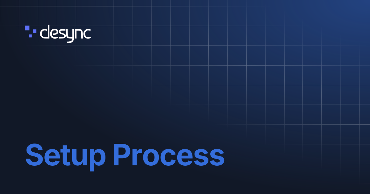 Setup Process | Ancient - R6 External | Desync Docs